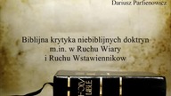 Biblijna krytyka niebiblijnych doktryn - Dariusz Parfienowicz - cz. 3