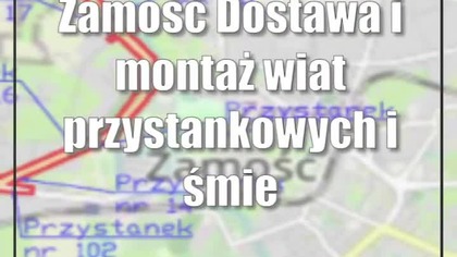 Zamość: Dostawa i montaż wiat przystankowych i śmietników w ciągu drogi krajowej...