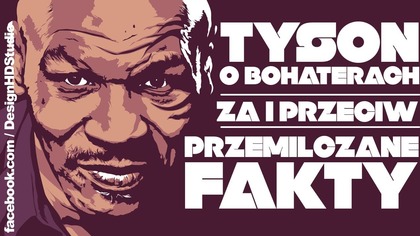 Tyson o Bohaterach Powstania Warszawskiego! Za i Przeciw!