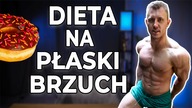 DIETA NA PŁASKI BRZUCH - JAK JEM NA REDUKCJI?