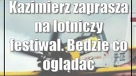 Kazimierz zaprasza na lotniczy festiwal.  Będzie co oglądać
