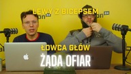 Lewy z Bicepsem: Łowca głów żąda ofiar