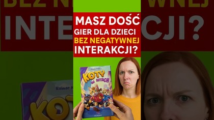 Masz dość gier dla dzieci bez negatywnej interakcji?! #kotywbutach #zasadygry #egmont #funnyshorts