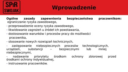 - Oceny ryzyka zawodowego to jeden z najważniejszych dokumentów jakie podpisujemy w pierwszym dniu pracy. O tym opowiada szerzej Karol Skorek w ramach szkoleń organizowanych przez Centrum Kształcenia Zawodowego SWOJAK. 
- W filmie dowiesz się o: definicjach, podstawach prawnych, najważniejszych metodach oceny, praktycznych wskazówkach sporządzania ORZ.