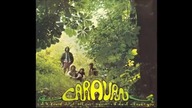 Caravan - If I Could Do It All Over Again, Id Do It All Over You 1970