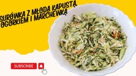 Najsmaczniejsza surówka z młodej kapusty! Magiczna przekąska - łatwa i szybka