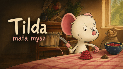Tilda mała mysz S01E01 Dubbing PL