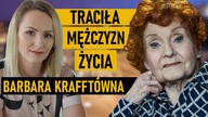 Myślałam, że trzy razy oszaleje z żalu, nie mogłam znaleźć sobie miejsca - Barbara Krafftówna