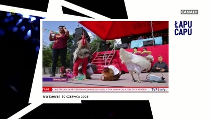 Łapu Capu (2 lipca 2025)