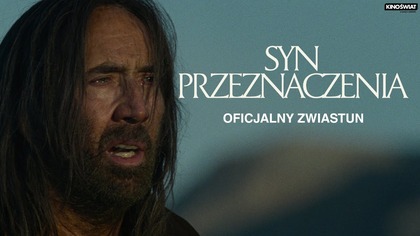 SYN PRZEZNACZENIA | Oficjalny zwiastun | Kino Świat
