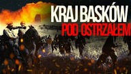 Kraj Baskow pod ostrzałem