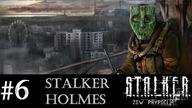 S.T.A.L.K.E.R.: Zew Prypeci [#6] | Stalker Holmes | Call of Pripyat