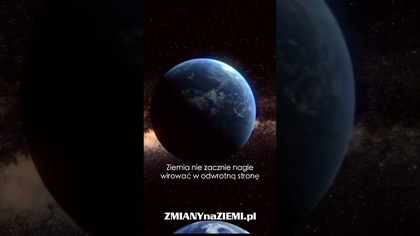 Jądro Ziemi zmieniło kierunek obrotu.  Co to oznacza dla naszej planety?