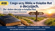 #08 Czego uczy Biblia w Księdze Rut o decyzjach Mówca Ernst-August Bremicker