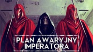 Czym był Plan Awaryjny Imperatora [HOLOCRON]