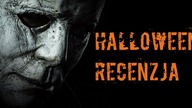 Halloween -Recenzja (Halloween 2018) / kino-recenzje