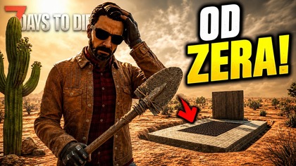 Mój bunkier zniknął więc kopię od nowa | 7DTD 3. 0 #9