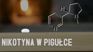 NIKOTYNA w PIGUŁCE
