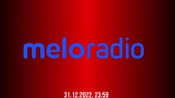 Meloradio - Powitanie nowego 2023 roku