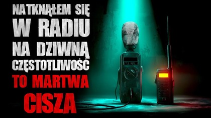 Post 1: Znalazłem stare radio krótkofalowe  jakie podstawowe informacje powinienem znać?

Dołącz na serwer discord miłośników creepypast! Miej kontakt z lektorami oraz autorami z takich kanałów jak Quadrotes, Zaczytany i wiele innych. Raj Utraconych czeka: https://discord.com/invite/4W5ZYDTZjY

Credited to Twhylight https://www.reddit.com/r/nosleep/comments/1g1wsym/dead_air/?share_idkv9eGLmkC8ZqPL5iS86m3&utm_content2&utm_mediumios_app&utm_nameioscss&utm_sourceshare&utm_term1 

Mail: zaczytanyczyta@gmail.com
Discord: https://discord.gg/ntv8zVd
Fanpage: https://www.facebook.com/Zaczytany.czaplicki
Instagram: https://www.instagram.com/czaplicki_vel_zaczytany/
-------------------------------------------
Music provided by @RoyaltyFreeZone  and @Myuu 

Licensed under Creative Commons Attribution 3.0
https://creativecommons.org/licenses/by/3.0/