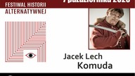 JACEK KOMUDA  Śmierć Zawiszy Czarnego.