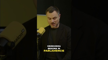 Polacy chcą Brauna w Sejmie!