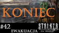 S.T.A.L.K.E.R.: Zew Prypeci [#42] | Ewakuacja z ZONY!