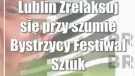 Lublin: Zrelaksuj się przy szumie Bystrzycy | Festiwal Sztuki Nad Rzeką