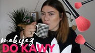 BANALNIE PROSTY rozswietlajacy makijaz do kawki