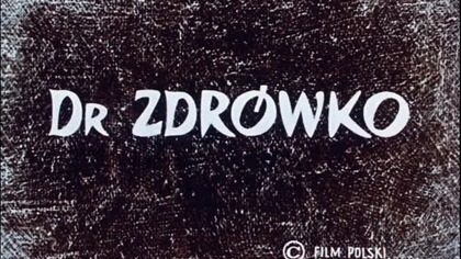 Doktor Zdrówko - Dr Zdrówko (1969)