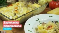 Zapiekanka ziemniaczana -trzy sery