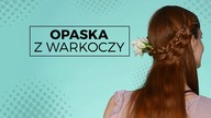Opaska z warkoczy. Zobacz, jak ją zrobić. Tutorial #ACH!