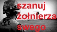 Szanuj żołnierza swego... cz. 2