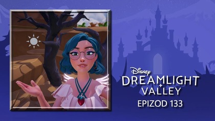  Disney - Dreamlight Valley  epizod 133