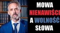 Mowa nienawiści a wolność słowa - Jordan Peterson
