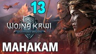 MAHAKAM - Wojna Krwi: Wiedźmińskie Opowieści #13