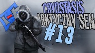 Wisielce mnie biją - Cryostasis arktyczny sen PL #13| DolerianG |