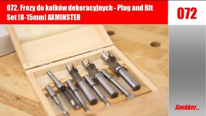 072  Frezy do kołków dekoracyjnych  /  Plug and Bit Set 8 15mm AXMINSTER.