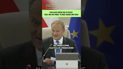 Stała baza USA nad Wisłą.  Tusk: Musimy zacząć przygotowywać Polskę #shorts