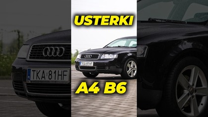 Typowe usterki  Audi A4 B6 