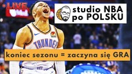 KONIEC SEZONU NBA OZNACZA TYLKO JEDNO  studio NBA po POLSKU