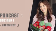 PODCAST #1 - Zdrowo, uważnie, świadomie...  Porozmawiajmy :)