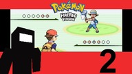 Walczę z Łapaczamirobak&oacute;w - Pokemon FireRed PL #2