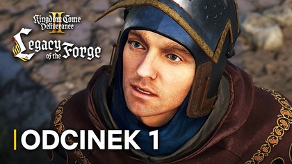 Kingdom Come Deliverance 2: Dziedzictwo Kuźni | Odc.  1 | PREMIERA
