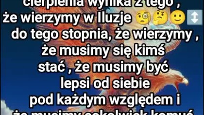 Przyczyna i Skutek Naszej Wiary w Iluzje