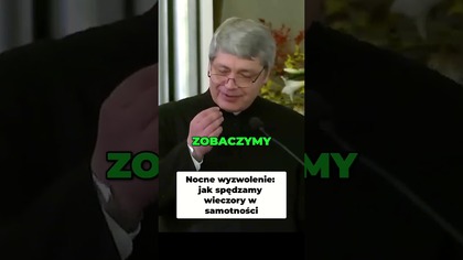 Nocne Wyzwolenie Jak Spędzamy Wieczory w Samotności #pawlukiewicz