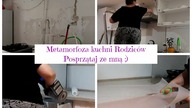 Metamorfoza kuchni Rodziców cz1 Posprzątaj ze mną Uporządkowana