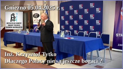 początkowo - kr&oacute;tko zakł&oacute;cenia
Strony  &rarr;  https://www.facebook.com/okopzn  -  https://vk.com/okopzn  -  http://okopzn.com.pl  -  https://www.tiktok.com/@okopzn
Wsparcie dla naszej działalności: 
Obywatelski Komitet Obrony Polskich Zasob&oacute;w Naturalnych ( PKO BP S.A. )  
51 1020 2498 0000 8702 0729 0556  
Tytuł wpłaty dowolnej kwoty: DAROWIZNA
Przelew z zagranicy: 
IBAN &ndash; PL51 1020 2498 0000 8702 0729 0556  (SWIFT : BPKOPLPW ) 
Komunikat OKOPZN - https://photos.app.goo.gl/NdmA3GAMgTs7rTUFA

Źr&oacute;dło: Marek WochTV &bdquo;Bezpartyjni i Samorządowcy&rdquo; https://www.youtube.com/watch?v=ad5kPyAbXfM
Tytuł oryginału całości: &quot;5.04.2025 r. Gniezno. Powstaje szeroki Ruch Społeczny do wybor&oacute;w do Sejmu RP i Senatu RP.&quot;

Polska, pod względem surowcowym jest najbogatszym krajem Europy.
W trosce o własność, prawa obywatelskie, rozw&oacute;j i przyszłość pokoleń, uznając, że władza zwierzchnia w Rzeczypospolitej Polskiej, złoża, ziemia, woda, lasy, wszystkie aktywa państwowe należą do Narodu Polskiego ustanowiliśmy Stowarzyszenie Obywatelski Komitet Obrony Polskich Zasob&oacute;w Naturalnych.

Dołącz, propaguj i wspieraj konstytucyjne Uwłaszczenie Narodu Polskiego na Zasobach oraz realizację eksperckich projekt&oacute;w OKOPZN, jak dywidenda z zasob&oacute;w dla godnego życia w suwerennej Polsce !
Informacje Programowe i Rejestracyjne https://vk.com/@okopzn-okopzn-dodatkowe-informacje  
Adres mail Stowarzyszenia OKOPZN : okopzn.tv@gmail.com 
Zaawansowanie naszych projekt&oacute;w dla Polski wymaga teraz udziału nas wszystkich !