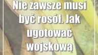 Nie zawsze musi być rosół.  Jak ugotować wojskową grochówkę w domu?