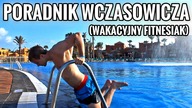 WAKACYJNY FITNESIAK (PORADNIK WCZASOWICZA) [Kuba z Jutuba]
